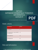 INT323 Database Essentials Towards Informatica: Let's Move Toward The Better Way To Store and Manage The Data'