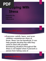 Coping With Stress: Prepared By: Janmark Villianueva