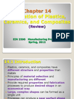 Fabrication of Plastics, Ceramics, and Composites: (Review)