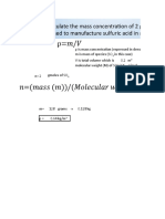 ρ is mass concentration (expressed in density) V is total volume which is 0.2 molecular weight (M) of SO2 i64 g/mol n= 2 m is mass of species (SO in this case) m