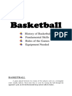 Basketball: History of Basketball Fundamental Skills Rules of The Games Equipment Needed