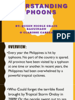 Understanding Typhoons: By: Queen Nicole Grace Baguinaon & Clarisse Cabeza