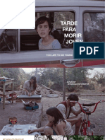 Tarde para Morir Joven - Presskit