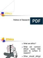 Ethics: Politics of Research