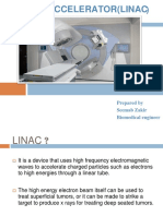 Linear Accelerator (Linac: Prepared by Seemab Zakir Biomedical Engineer