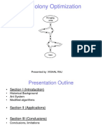 Ant Colony Optimization: Presented by:VISHAL RAJ