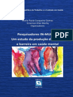 CERQUEIRA GOMES e MERHY, 2014. Pesquisadores IN-MUNDO - Um Estudo Da Produção Do Acesso e Barreira em Saúde Mental PDF