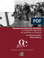 Contrarrevolucion Fascista. La Insurreccion Vergonzante Del Capitalismo en Vene