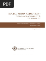 Social Media Addiction: The Paradox of Visibility Vulnerability