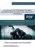 Trastornos de La Personalidad Del Grupo A