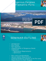 Dangerous Cargoes at Fremantle Ports: Daphne Lobo, Ports Safety Advisor Business Sustainability 24 May 2006