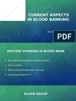 Current Aspects in Blood Banking