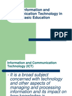 Information and Communication Technology in Basic Education