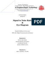 Signal To Noise Ratio & Eye Diagram: College of Engineering& Technology