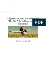 3 Ejercicios para Romper El Hechizo de La Dependencia Emocional