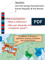 Essential Question: - What Were The Lasting Characteristics of The Roman Republic & The Roman Empire?