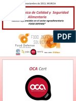 JORNADAS REFERENCIALES CERTIFICABLES EN SEGURIDAD ALIMENTARIA FOOD DEFENSE 26 de Noviembre 2013 MURCIA Rev.1 PDF