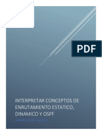 Interpretar Conceptos de Enrutamiento Estatico, Dinamico y Ospf