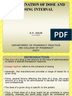 Dose and Interval