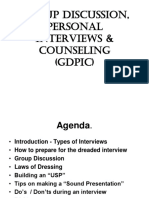 Group Discussion, Personal Interviews & Counseling (Gdpic)