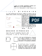 F I R S T D I M e N S I o N: Geometry Is The Study of Shapes. Geometric Figures What