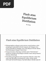 Flash Atau Equilibrium Distillation