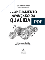 Prof. Dr. Marcos Albertin Viviane Guertzenstein PLANEJAMENTO AVANÇADO DA QUALIDADE. 