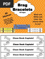 Brag Bracelets: Black and White and Color. You Choose What To Use!