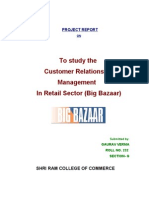 Customer Ship Management in Retail Sector (Big Bazar)