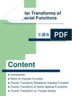 Fourier Transforms of Special Functions