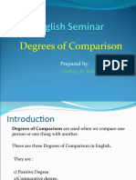 Degrees of Comparison: Prepared by