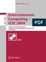 (Lecture Notes in Computer Science 3166) Craig a. Lindley (Auth.), Matthias Rauterberg (Eds.) - Entertainment Computing – ICEC 2004_ Third International Conference, Eindhoven, The Netherlands, Septemb