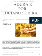 Semeadura e Ceifa - Por Luciano Subirá - OrVALHO - Com - LUCIANO SUBIRÁ