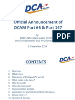 2 November 2010 - Official Announcement of DCAM Part 66 & Part 147 (By: Dato' Azharuddin Abdul Rahman Director General of Civil Aviation Malaysia)