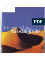 From Jesus With Love-For Troubled Times