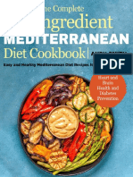 The Complete 5-Ingredient Mediterranean Diet Cookbook - Easy and Healthy Mediterranean Diet Recipes For Your Weight Loss, Heart and Brain Health and Diabetes Prevention PDF