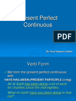 Present Perfect Continuous