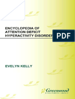 2009 - Encyclopedia of Attention Deficit Hyperactivity Disorders - Evelyn Kelly PDF