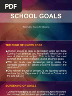 Educ 205 Report SCHOOL GOALS