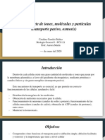 Transporte de Iones, Moléculas y Partículas (Transporte Pasivo, Osmosis)