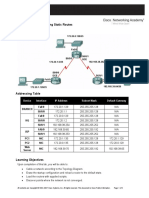 Lab 2.8.3: Troubleshooting Static Routes Topology Diagram: Device Interface IP Address Subnet Mask Default Gateway