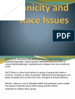 Ethnicity and Race Issues (PAGADUAN, MONTEHERMOSO, DELA CRUZ, BRAVO)