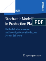 Alexander Hübl (Auth.) - Stochastic Modelling in Production Planning - Methods For Improvement and Investigations On Production System Behaviour-Gabler Verlag (2018) PDF