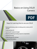 Basics On Using DSLR Camera