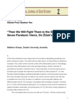 "Then We Will Fight Them in The Shadows!" Seven Parataxic Views, On Žižek's Style