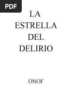 La Estrella Del Delirio