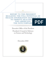 Report To The President - Realizing The Full Potential of Health Information Technology To Improve Healthcare For Americans - The Path Forward