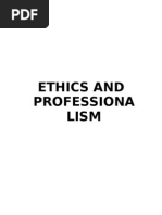 Ethics and Professiona Lism