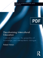 Aman 2018 Decolonising Intercultural Education - Colonial Differences, The Geopolitics of Knowledge, and Inter-Epistemic Dialogue