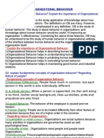 Organizational Behavior: Q1.define Organizational Behavior? Explain The Importance of Organizational Behavior?